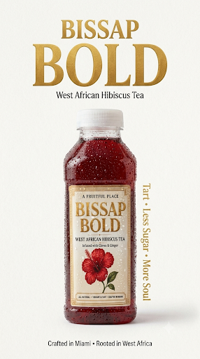 Bissap Bold West African hibiscus tea advertisement featuring tart flavor, less sugar and more soul